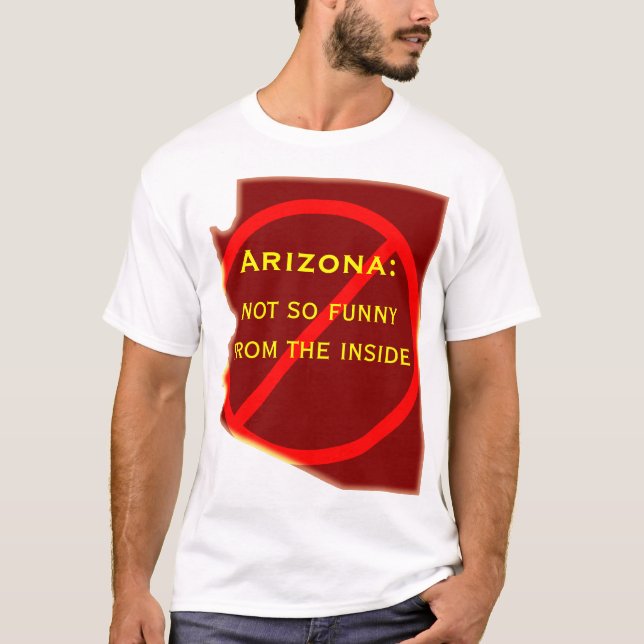 T-shirt L'Arizona : pas aussi drôle de l'intérieur (Devant)