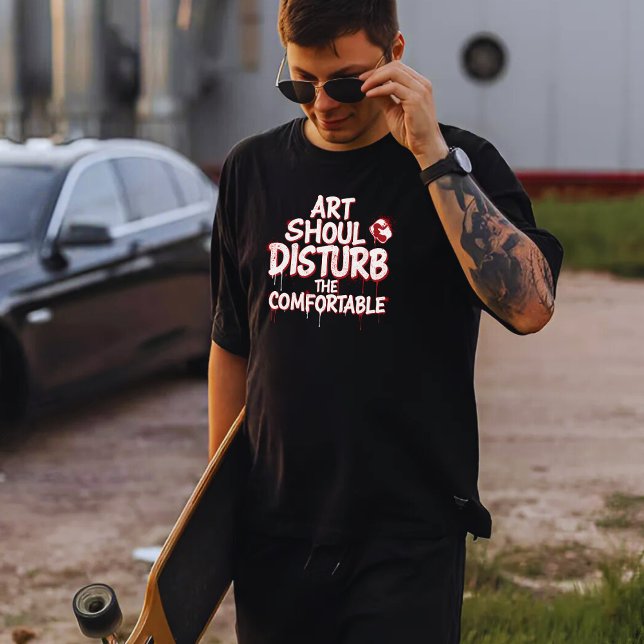 T-shirt L'art doit déranger le confort (Créateur téléchargé)