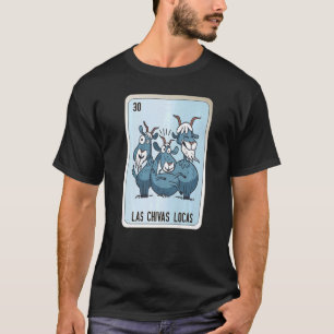 T-shirt Las Chivas Locas Mexicains Slang Lotterie Cartes d