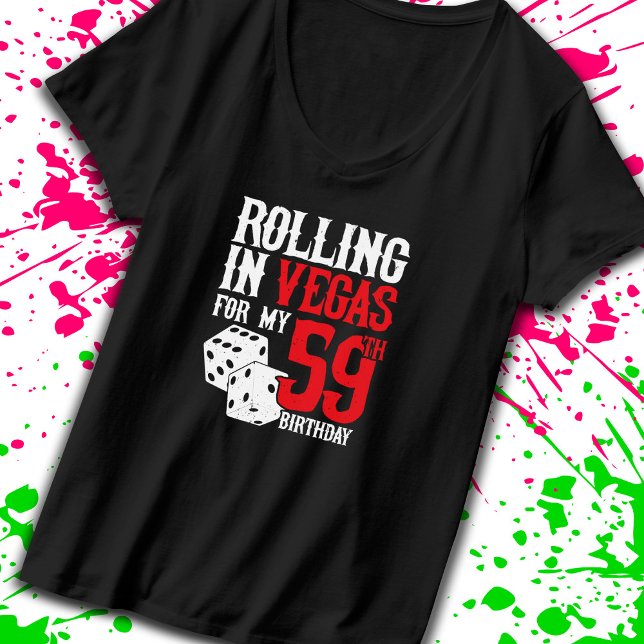 T-shirt Las Vegas 59th Birthday Party - Rolling in Vegas (Créateur téléchargé)