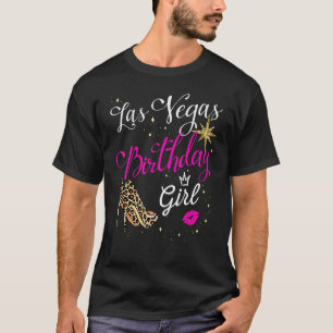 T-shirt Las Vegas Anniversaire Fille & Fille Voyage Pou