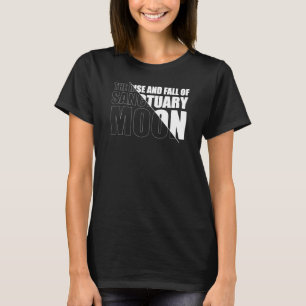 T-shirt L'ascension et la chute de la lune sanctuaire 