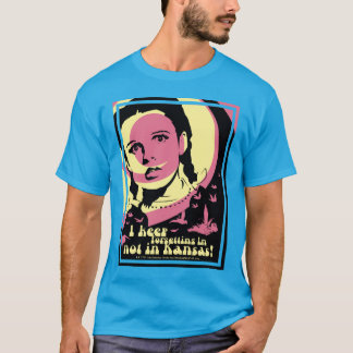 T-shirt L'Assistant D'Oz™ | Je ne suis pas au Kansas