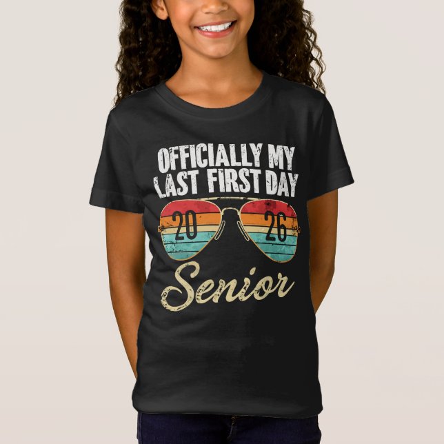 T-Shirt Last First Day Senior 2026 (Devant)