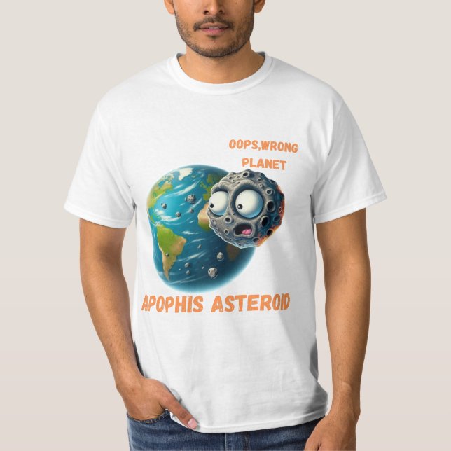 T-shirt L'astéroïde Apophis arrive bientôt (Devant)
