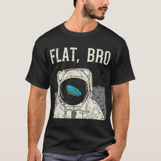 T-shirt L'Astronaut De Bro Plat L'Espace Drôle Conspiratio