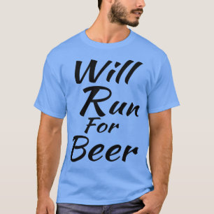 T-shirt L'ATHLÈTE EXÉCUTERA pour la bière