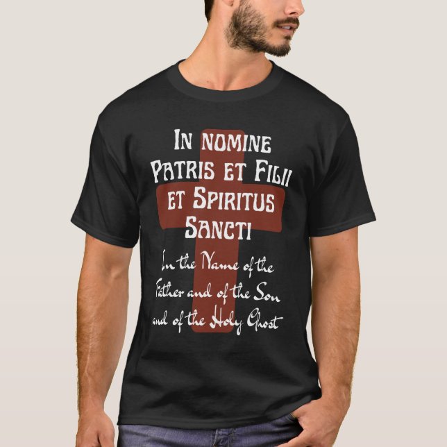 T-shirt Latin Au nom du Père Signe de croix (Devant)