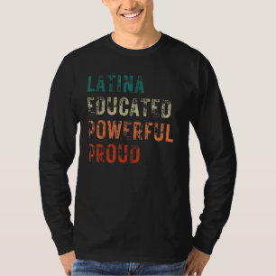 T-shirt Latina instruit puissant Fière parfaite pour Latin