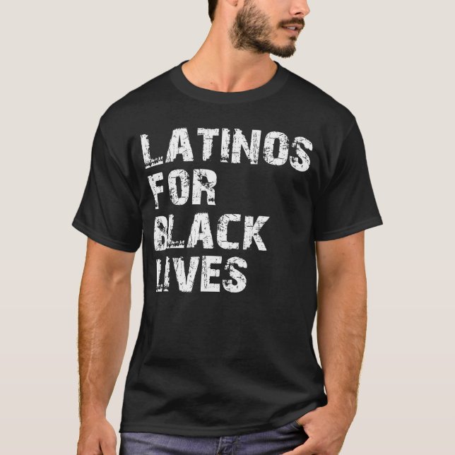 T-shirt latinos pour les vies noires (Devant)