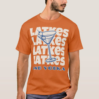 T-shirt Latkes et Vodka Hanoukka Party