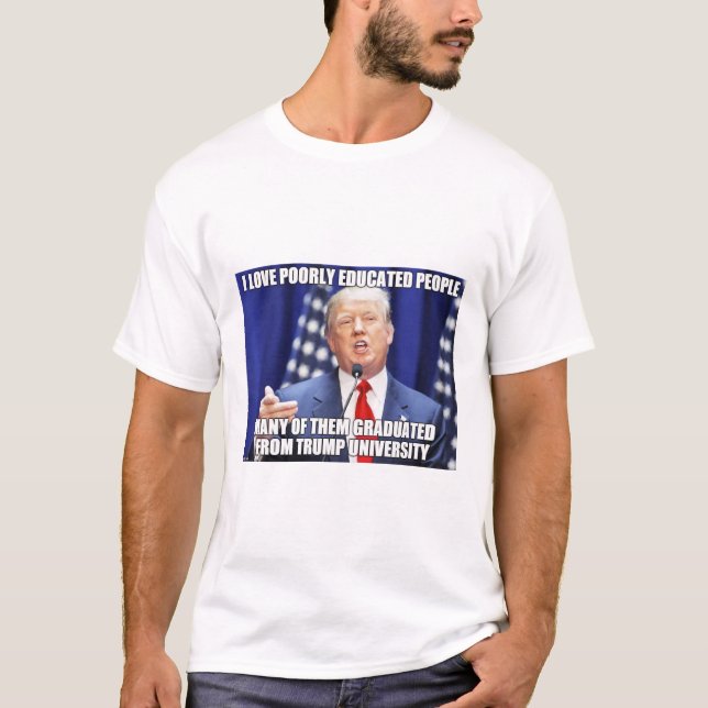 T-shirt L'atout aime les personnes mal instruites… (Devant)