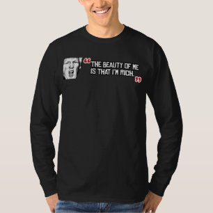 T-shirt L'atout indique que la beauté de moi est que je