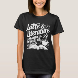 T-shirt Latte & Littérature : Combo favori d'Amanda