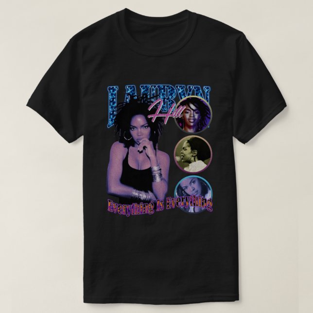 T-shirt Lauryn Hill - Tout est tout (Design devant)
