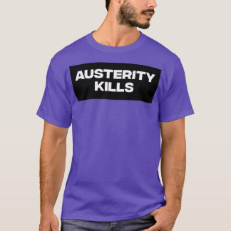 T-shirt L'austérité tue1
