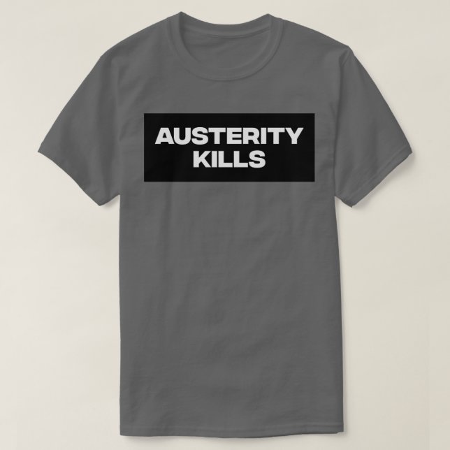 T-shirt L'austérité tue1 (Design devant)