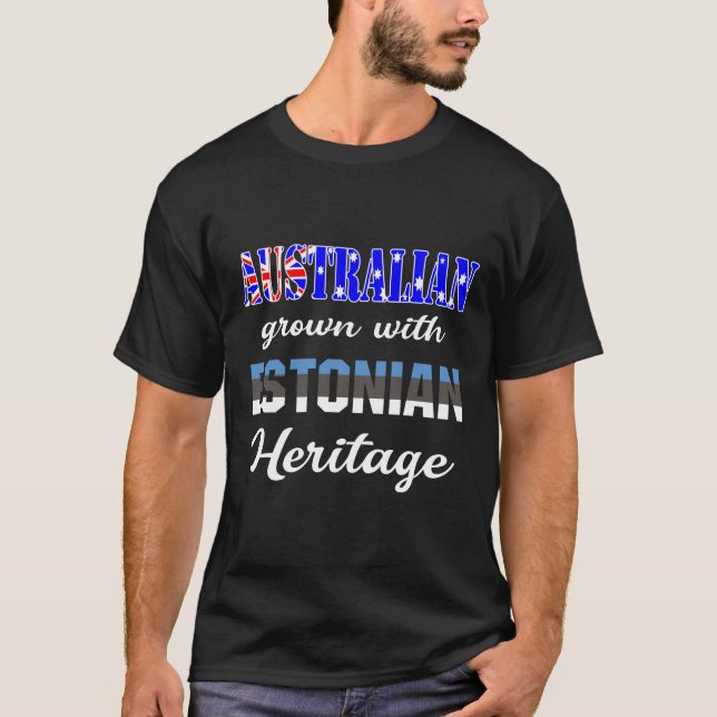 T-shirt L'Australie grandit avec le patrimoine estonien (Devant)