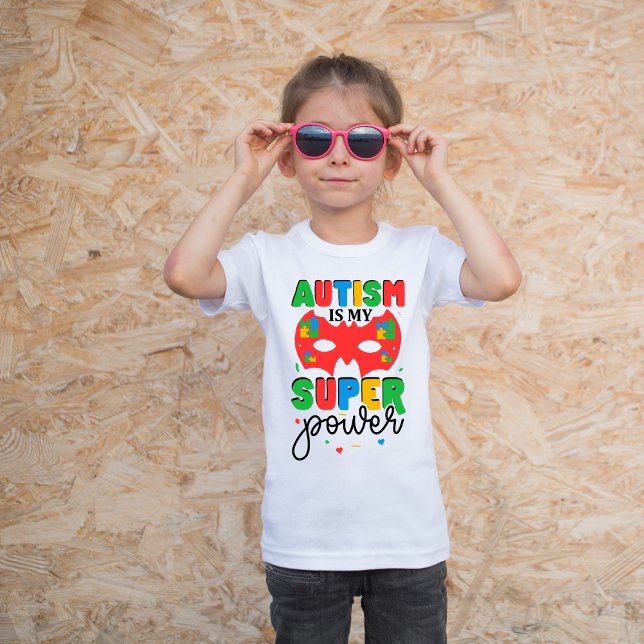 T-shirt L'autisme est ma super puissance, une jolie Sensib (Créateur téléchargé)