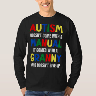 T-shirt L'autisme ne vient pas avec un manuel il vient ave