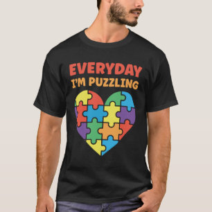 T-shirt L'autisme tous les jours, c'est une sensibilisatio