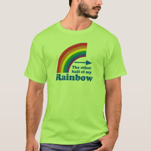 T-shirt L'AUTRE MOITIÉ de MON ARC-EN-CIEL (laissé)