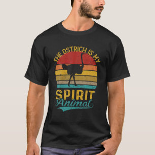 T-shirt L'autruche est My Spirit Animal Shirts Funny Venta