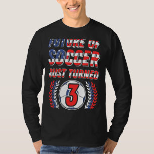 T-shirt L'Avenir Du Football Vient De Tourner 3 Anniversai