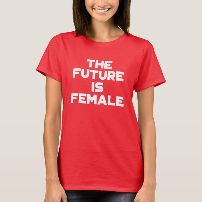 T-shirt L'avenir est féminin. (Devant)