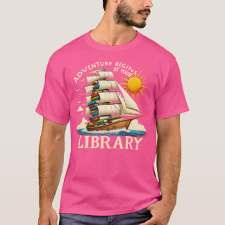 T-shirt L'Aventure Commence À Votre Bibliothèque Livre Lov