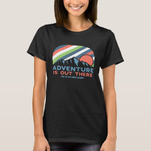 T-shirt L'Aventure Est Extérieur Là Camping Drôle