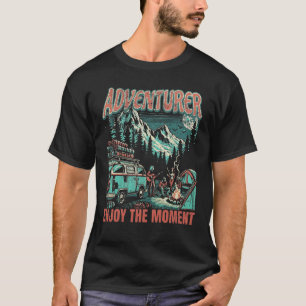 T-shirt L'aventurier profite du moment