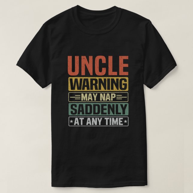 T-shirt L'avertissement à l'oncle peut faire siffler souda (Design devant)