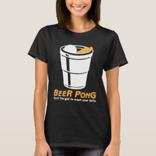 T-shirt Lavez vos boules I Beer Ping Pong Tennis de Table