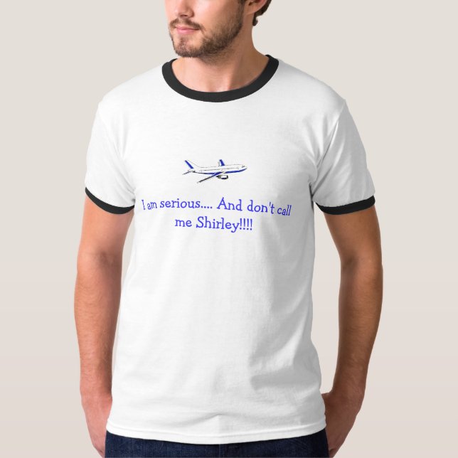 T-SHIRT L'AVION NE M'APPELLENT PAS SHIRLEY T (Devant)