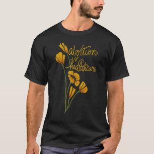 T-shirt L'avortement est un système de santé qui défend le