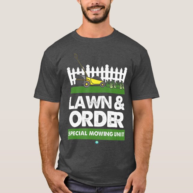 T-shirt Lawn  Order Special Mowing Unit Funny Dad Joke (Devant)