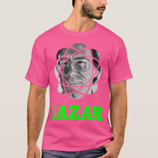 T-shirt Lazar est roi