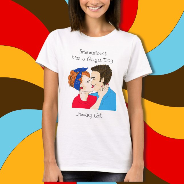 T-shirt Le 12 janvier est la Journée internationale Kiss a (Créateur téléchargé)