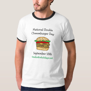 T-shirt Le 15 septembre est le jour national du double che