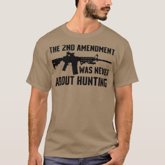 T-shirt Le 2ème Amendement N'Était Jamais Consacré À La Ch
