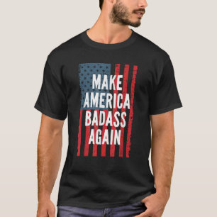 T-shirt Le Badass Rend L'Amérique Indépendante Du 4 Juille