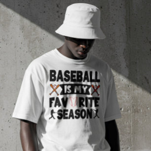 T-shirt Le Baseball Est Ma Saison Préférée, Le Baseball Dr