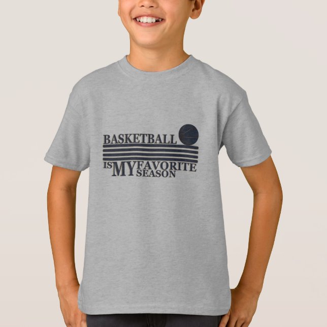 T-shirt Le basket-ball est ma saison préférée avec la ball (Devant)