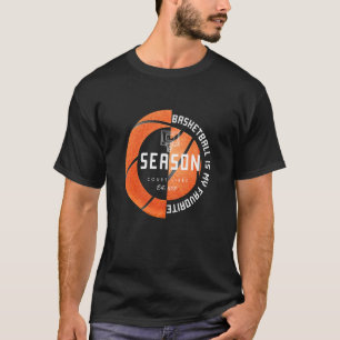 T-shirt Le Basket Est Ma Saison Préférée