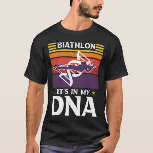T-shirt Le biathlon est dans mon ADN, motivation pour un b
