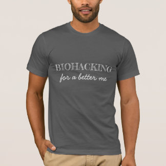 T-shirt Le Biohacking Pour Mieux Me