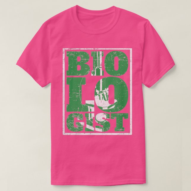 T-shirt Le biologiste Un organisme de biologie (Design devant)