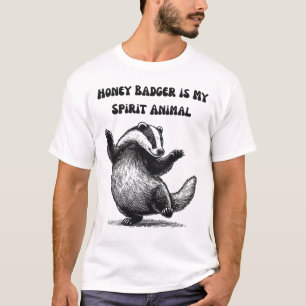 T-shirt Le blaireau à miel est mon animal spirituel
