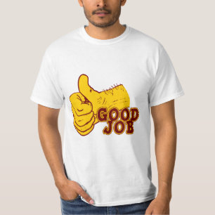 T-shirt Le bon travail